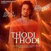 Thodi Thodi - Aasa Singh Poster