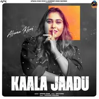 Kaala Jaadu Song | Afsana Khan Poster