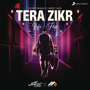 Tera Zikr - Lofi Flip Song Poster