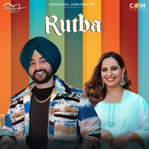  Rutba Song Poster