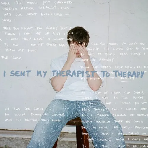 I Sent My Therapist To Therapy Poster
