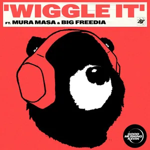  Wiggle It (feat. Mura Masa & Big Freedia) Song Poster